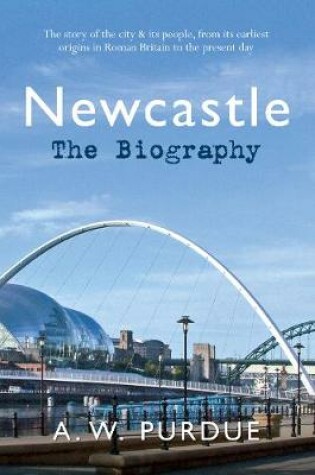 Cover of Newcastle The Biography