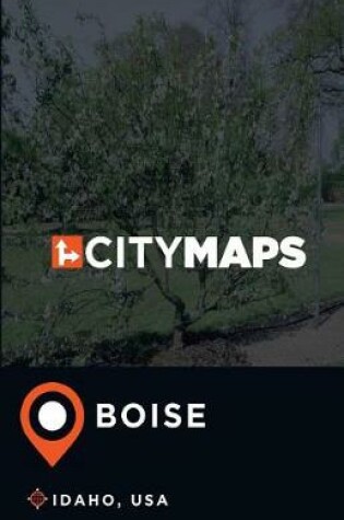 Cover of City Maps Boise Idaho, USA