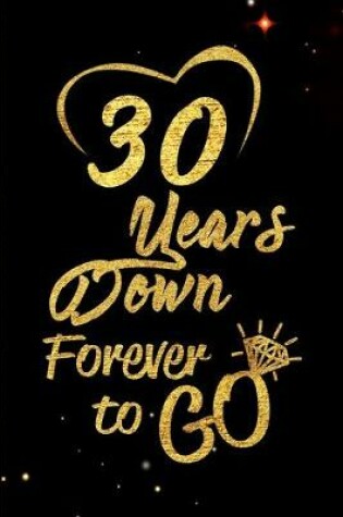 Cover of 30 Years Down Forever to Go