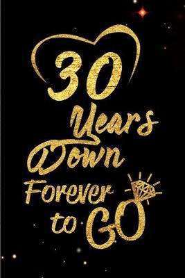 Book cover for 30 Years Down Forever to Go