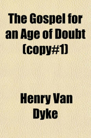 Cover of The Gospel for an Age of Doubt (Copy#1)