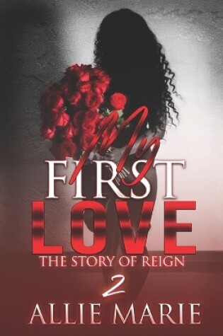 Cover of My First Love