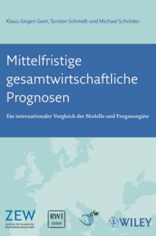 Cover of Mittelfristige gesamtwirtschaftliche Prognosen