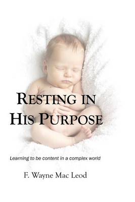 Book cover for Resting In His Purpose