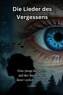 Book cover for Die Lieder des Vergessens