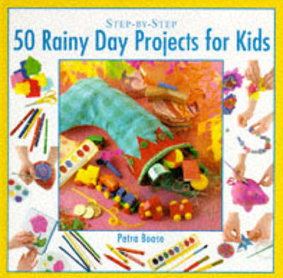 Book cover for Rainy Day Projects for Kids
