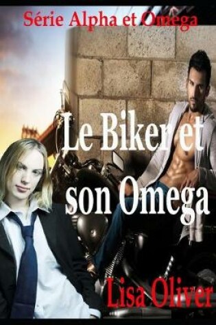 Cover of Le Biker et son Omega