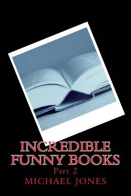 Book cover for Incredible Funny Books