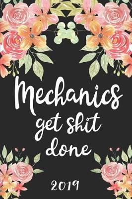 Book cover for Mechanics Get Shit Done 2019