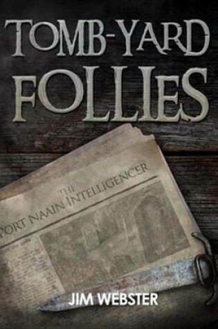 Cover of Tomb-Yard Follies