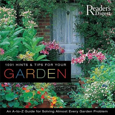 Book cover for 1001 Hints & Tips for Your Garden