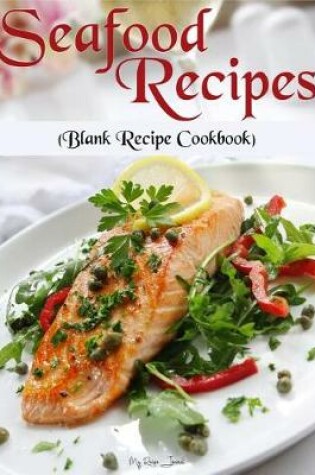 Cover of Seafood Recipes