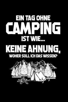 Book cover for Ohne Camping? Unmoeglich!