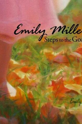 Cover of Emily Miller: Steps to the Goal