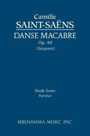 Cover of Danse macabre, Op. 40 - Study score