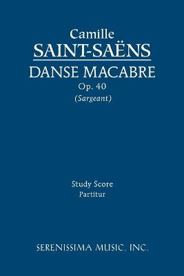 Book cover for Danse macabre, Op. 40 - Study score