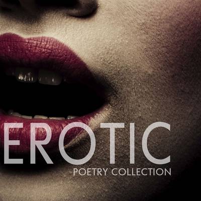 Book cover for Erotic Poetry Collection