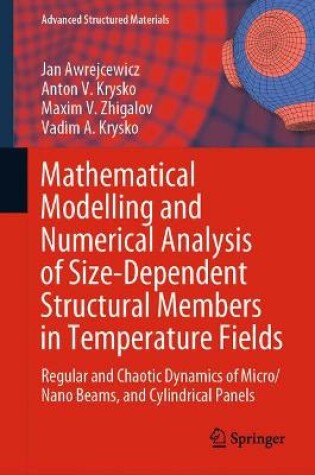 Cover of Mathematical Modelling and Numerical Analysis of Size-Dependent Structural Members in Temperature Fields