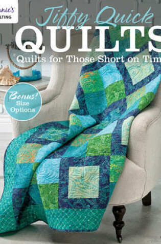 Cover of Jiffy Quick Quilts