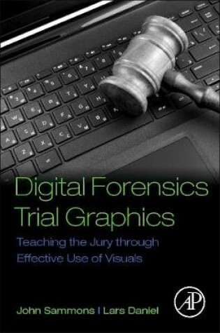 Cover of Digital Forensics Trial Graphics