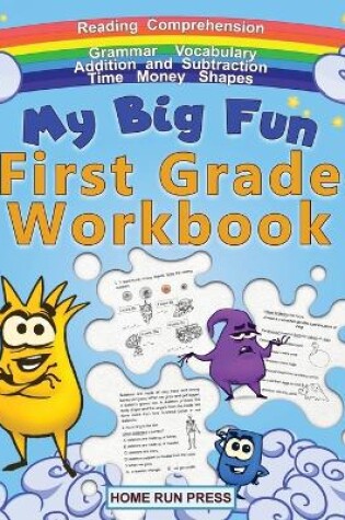 Cover of My Big Fun First Grade Workbook