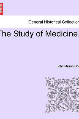 Cover of The Study of Medicine.