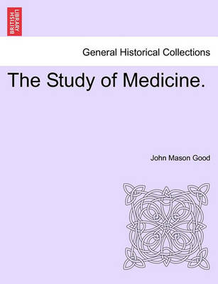 Book cover for The Study of Medicine.