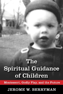 Book cover for The Spiritual Guidance of Children