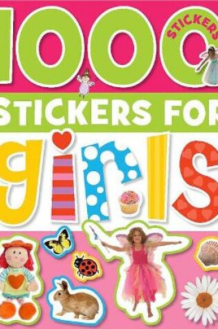 Cover of 1000 Stickers for Girls