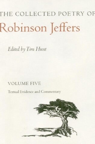 Cover of The Collected Poetry of Robinson Jeffers Vol 5