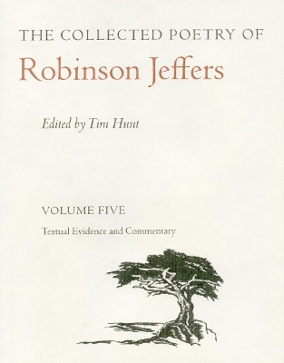 Book cover for The Collected Poetry of Robinson Jeffers Vol 5