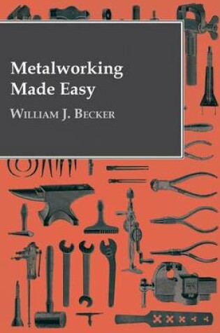 Cover of Metalworking Made Easy