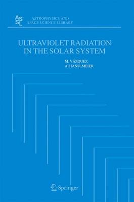 Book cover for Ultraviolet Radiation in the Solar System