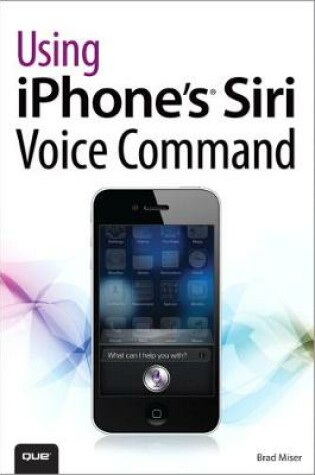 Cover of Using iPhone's Siri Voice Command