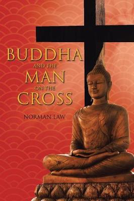 Book cover for Buddha and the Man on the Cross