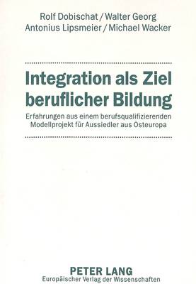 Book cover for Integration ALS Ziel Beruflicher Bildung