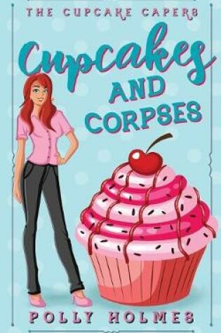 Cover of Cupcakes and Corpses