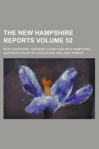 Cover of The New Hampshire Reports Volume 52