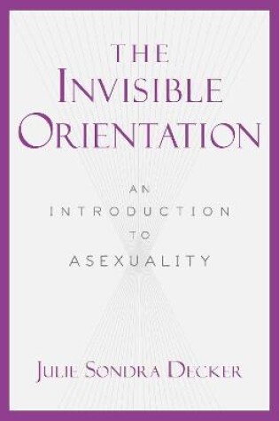 Cover of The Invisible Orientation