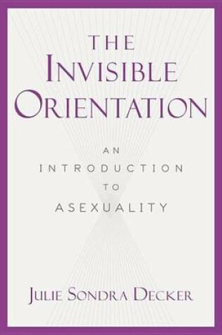 Cover of The Invisible Orientation