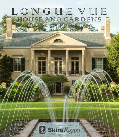 Book cover for Longue Vue House and Gardens