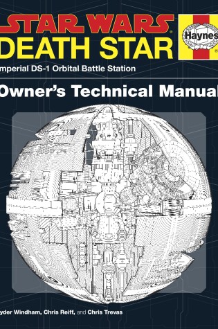 Cover of Death Star Owner's Technical Manual: Star Wars