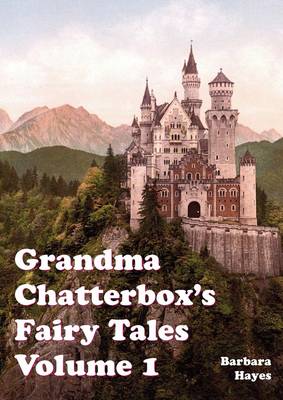 Book cover for Grandma Chatterbox Fairy Tales