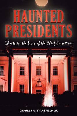 Cover of Haunted Presidents