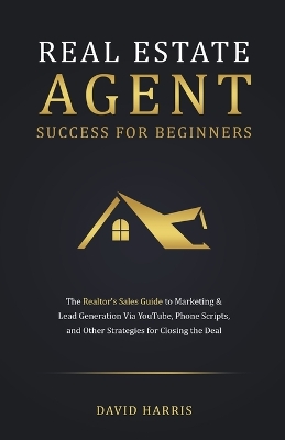 Book cover for Real Estate Agent for Beginners