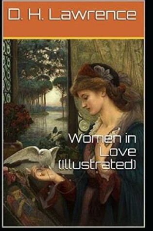 Cover of Women in Love Illustrated