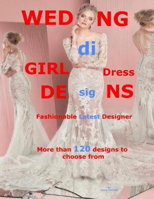 Book cover for Wedding Girl Dress Designs