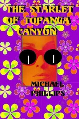 Cover of The Starlet of Topanga Canyon