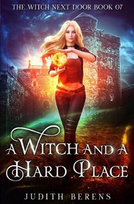 Book cover for A Witch And A Hard Place