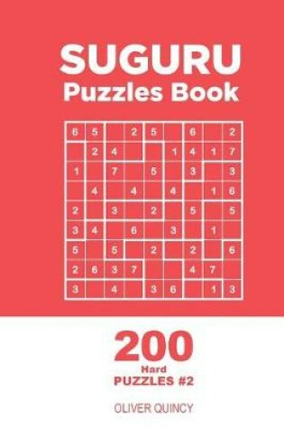 Cover of Suguru - 200 Hard Puzzles 9x9 (Volume 2)